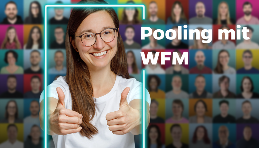 Pooling mit WFM