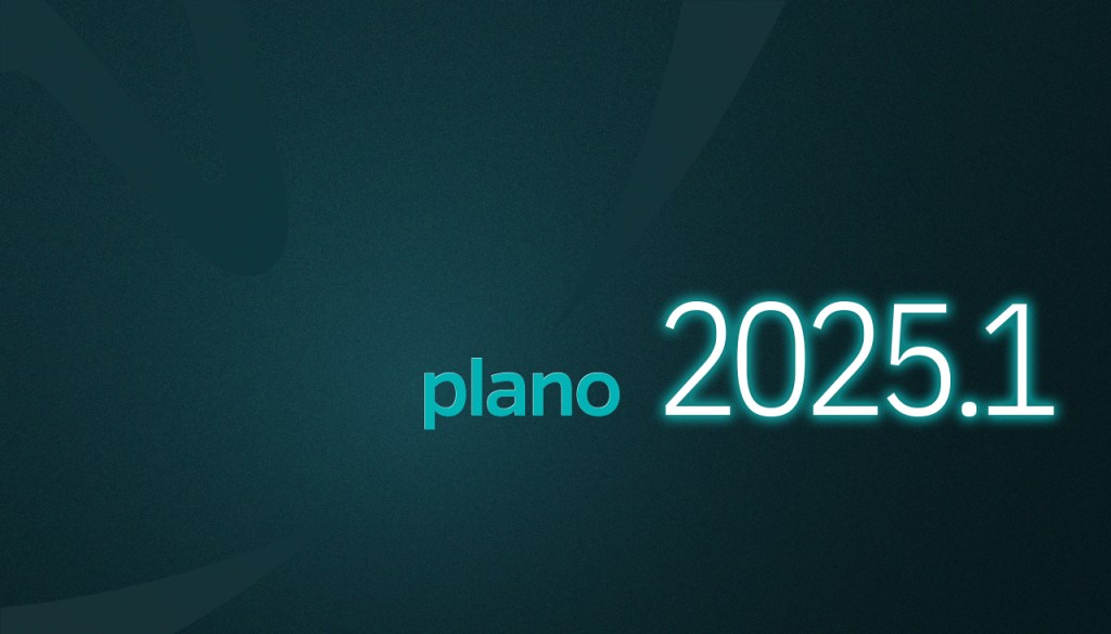Header image for the Release Notes 2025.1 of plano